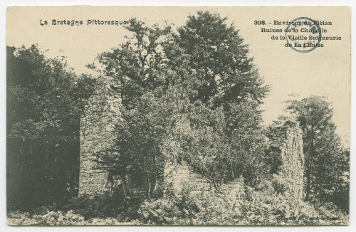 Environs de Plélan. Ruines de la Chapelle de la Vieille Seigneurie de La Chaize.