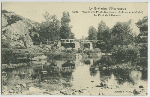 Vallée des Ponts-Neufs (entre Saint-brieuc et Val-André) Le Pont de l'Alouette