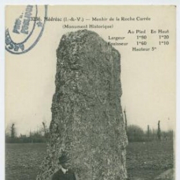Médréac (I.-&-V.) - Menhir de la Roche Carrée.