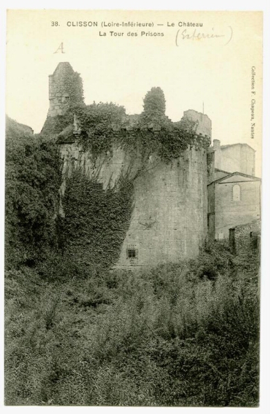 CLISSON (Loire-Inférieure) - Le Château La Tour des Prisons