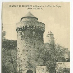 Château de Fougères (intérieur) - La Tour de Coigny (XIIIe et XVIIe s.).