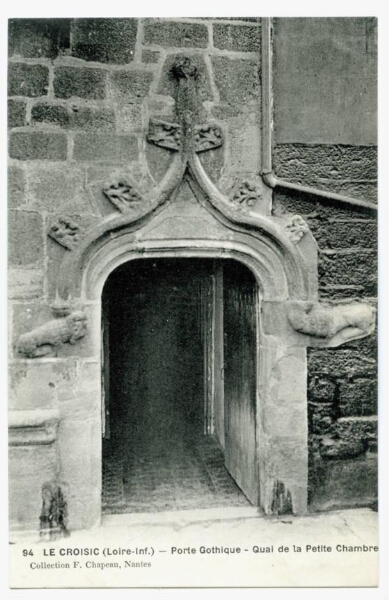 LE CROISIC (Loire-Inf.) - Porte Gothique - Quai de la Petite Chambre