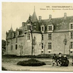 CHATEAUBRIANT (L.-Inf.) Château de la Renaissance - Façade Occidentale