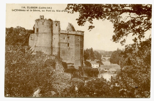 CLISSON (Loire-Inf.) Le Château et la Sèvre, au Pont du Nid-d'Oie