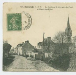 Domalain (I.-et-V.) - La Route de St-Germain-du-Pinel et l'Ecole des Filles.
