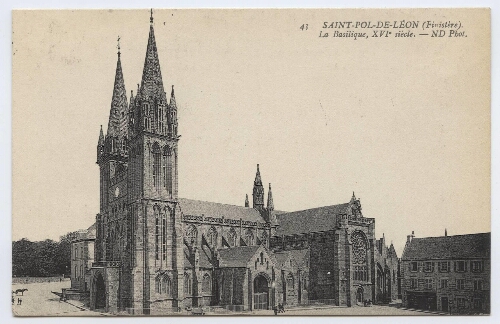 SAINT-POL-DE-LEON (Finistère). La Basilique, XVIe siècle.