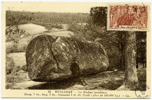 HUELGOAT - Le Rocher tremblant (long. m., larg. m., épaisseur m. Poids : plus de kg.)