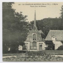LA CHAPELLE-BOUEXIC (Ille-et-Vilaine). - L'Eglise Vue du Parc du Château.