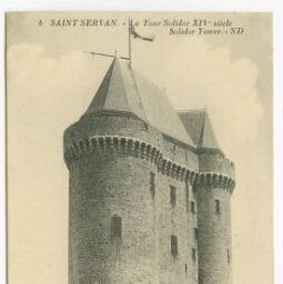 SAINT-SERVAN - La tour solidor XIVe siècle. Solidor tower.