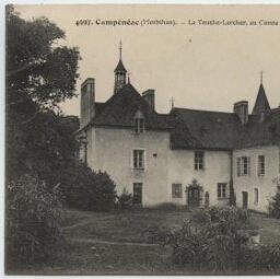 Campénéac (Morbihan). - La Touche-Larcher, au Comte de Busnel. - Manoir du XVIḞ siècle.