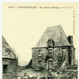 CHATEAULIN.- Le vieux Bourg - An Ty-Tourel