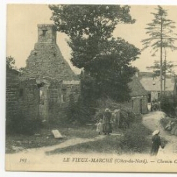 LE VIEUX-MARCHE (Côtes-du-Nord). - Chemin Creux