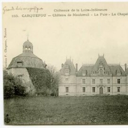 CARQUEFOU - Château de Maubreuil - La Fuie - La Chapelle