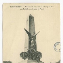 Bis-RENNES. - Monument élevé sur le Champ de Mars aux Soldats morts pour la Patrie.