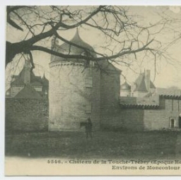 Chateau de la Touche-Trébry (Epoque Henri II) à Mme de Calan Environs de Moncontour