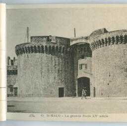 St MALO - La Grande Porte xvḞ siècle