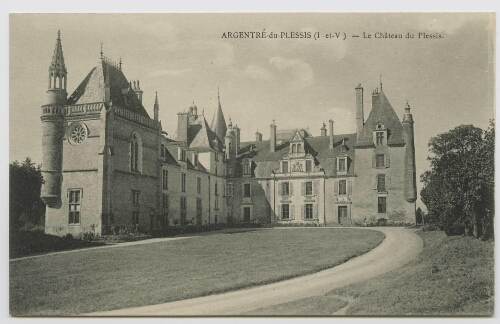 Argentré-du-Plessis(I.-et-V.). Le château du Plessis.
