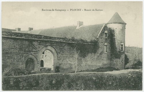 Environs de Guingamp - PLOUISY - Manoir de Kerisac